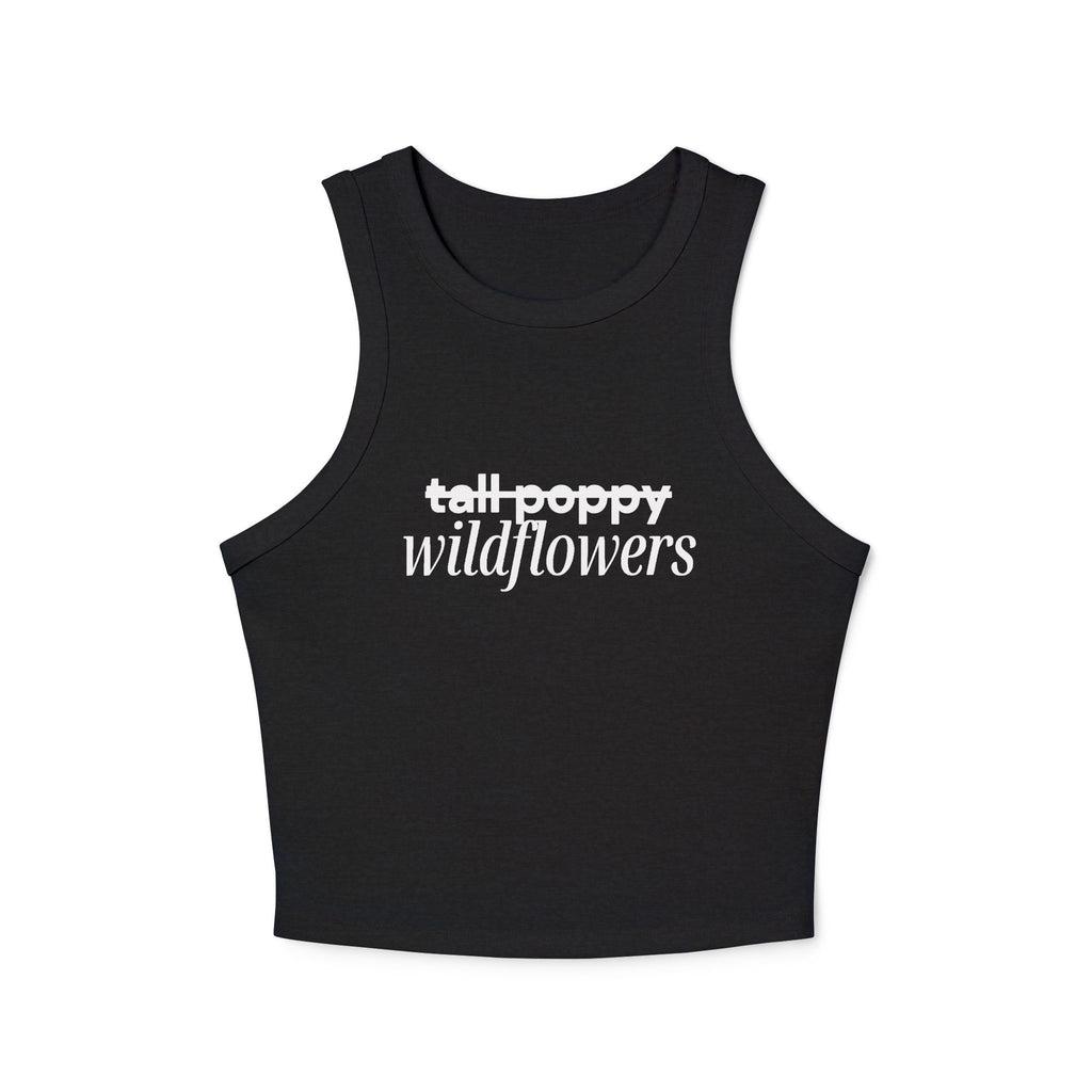 Wildflowers Women's Micro Rib Racer Tank Top, Summer Wear, Activewear, Casual Outfit, Motivational Apparel, Fitness Gear