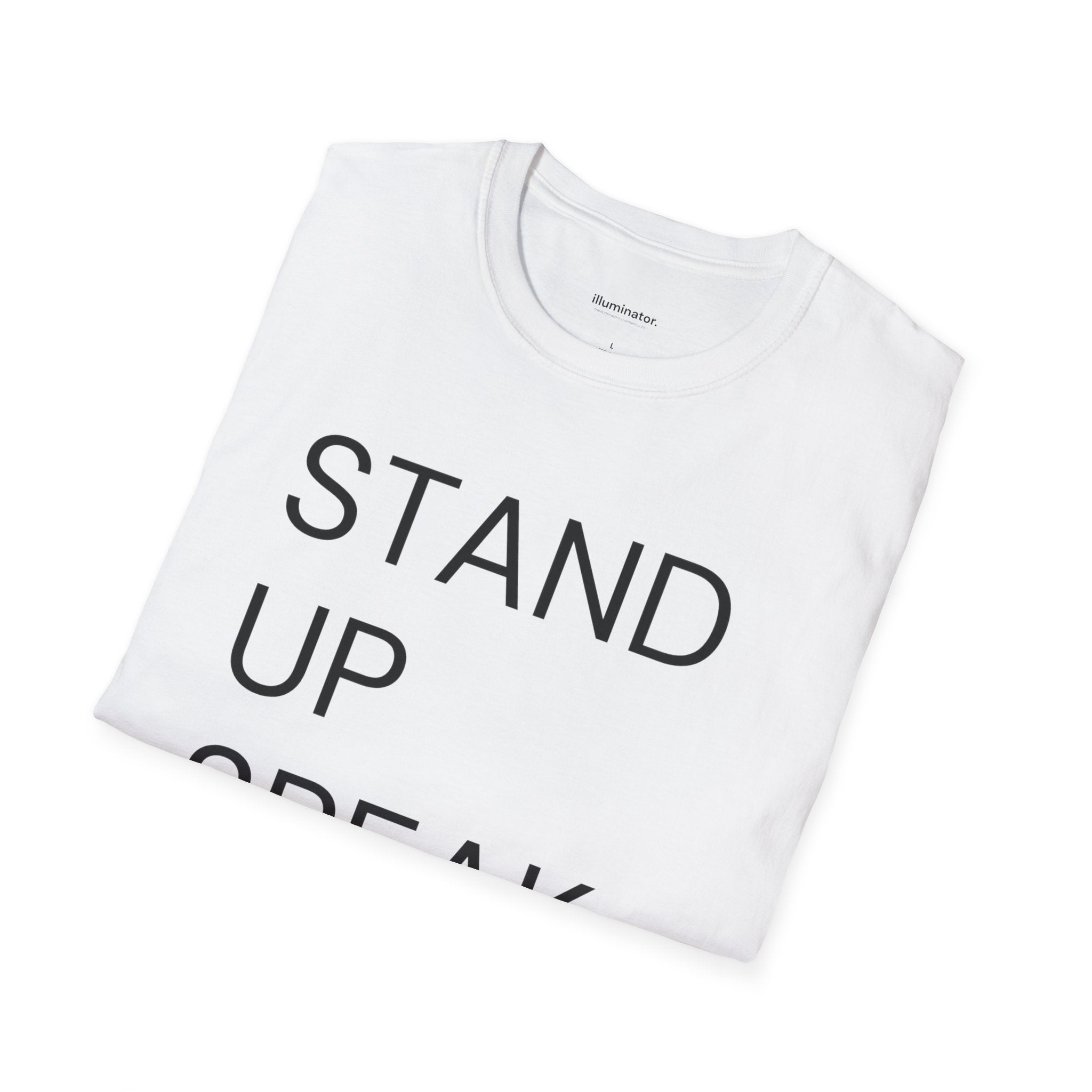 Stand Up Speak Up Signature Tee
