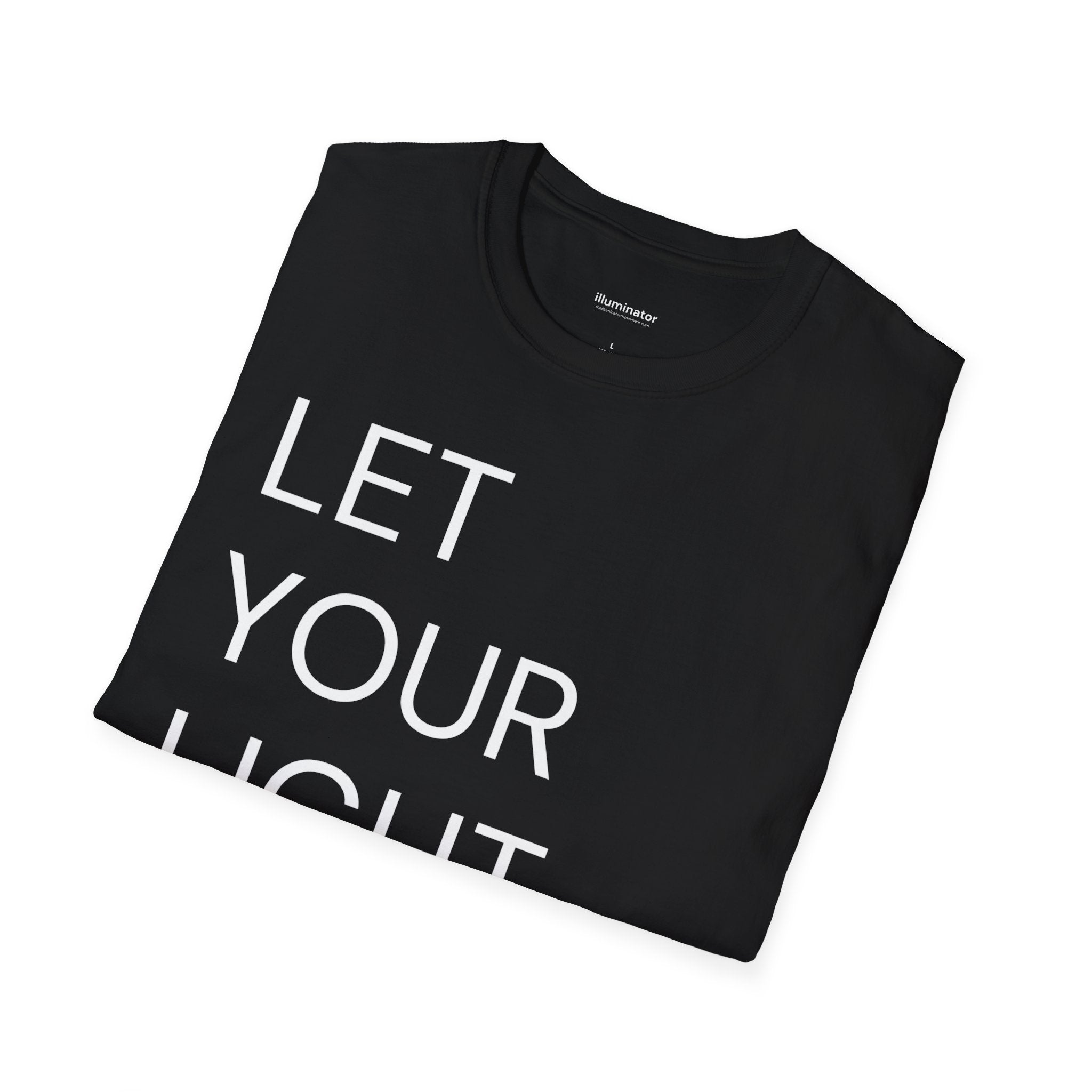 Illuminator - Let Your Light Shine Tee